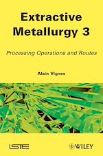 Download this eBook Extractive Metallurgy 3
