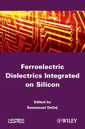 Download the eBook: Ferroelectric Dielectrics Integrated on Silicon