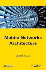 Télécharger le livre :  Mobile Networks Architecture