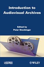 Download this eBook Introduction to Audiovisual Archives