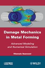 Download this eBook Damage Mechanics in Metal Forming