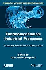 Download this eBook Thermomechanical Industrial Processes