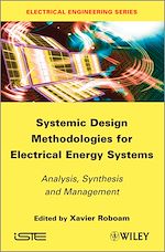 Download this eBook Systemic Design Methodologies for Electrical Energy Systems