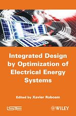 Download this eBook Integrated Design by Optimization of Electrical Energy Systems