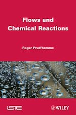 Télécharger le livre :  Flows and Chemical Reactions