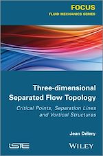Télécharger le livre :  Three-dimensional Separated Flow Topology