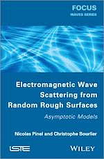 Télécharger le livre :  Electromagnetic Wave Scattering from Random Rough Surfaces