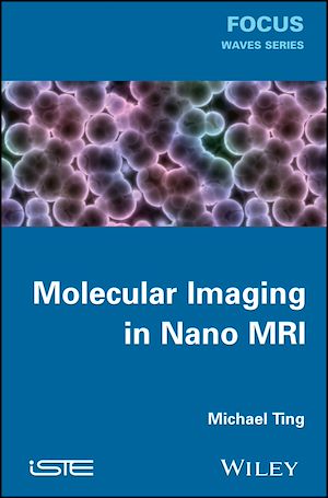 Téléchargez le livre :  Molecular Imaging in Nano MRI