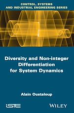 Télécharger le livre :  Diversity and Non-integer Differentiation for System Dynamics