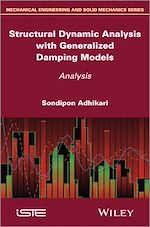 Download this eBook Structural Dynamic Analysis with Generalized Damping Models