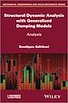 Télécharger le livre :  Structural Dynamic Analysis with Generalized Damping Models
