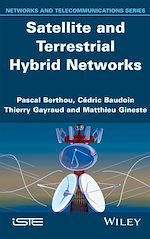 Download this eBook Satellite and Terrestrial Hybrid Networks