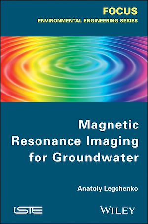 Téléchargez le livre :  Magnetic Resonance Imaging for Groundwater