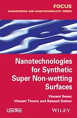Download this eBook Nanotechnologies for Synthetic Super Non-wetting Surfaces