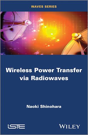 Téléchargez le livre :  Wireless Power Transfer via Radiowaves