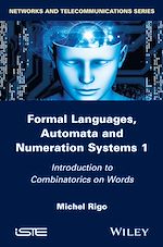 Download this eBook Formal Languages, Automata and Numeration Systems 1