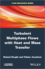 Download this eBook Turbulent Multiphase Flows with Heat and Mass Transfer