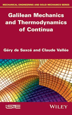 Téléchargez le livre :  Galilean Mechanics and Thermodynamics of Continua