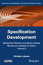 Download this eBook Mechanical Vibration and Shock Analysis, Specification Development