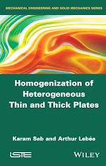 Download this eBook Homogenization of Heterogeneous Thin and Thick Plates