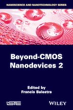 Download this eBook Beyond-CMOS Nanodevices 2