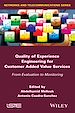 Télécharger le livre :  Quality of Experience Engineering for Customer Added Value Services
