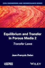 Download this eBook Equilibrium and Transfer in Porous Media 2