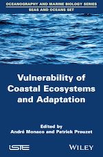 Download this eBook Vulnerability of Coastal Ecosystems and Adaptation