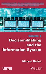 Télécharger le livre :  Decision-Making and the Information System