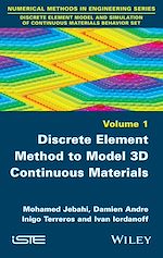 Download this eBook Discrete Element Method to Model 3D Continuous Materials