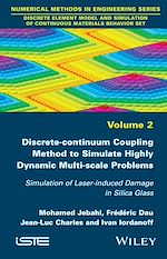 Download this eBook Discrete-continuum Coupling Method to Simulate Highly Dynamic Multi-scale Problems