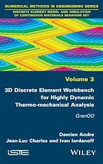 Download this eBook 3D Discrete Element Workbench for Highly Dynamic Thermo-mechanical Analysis