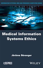Télécharger le livre :  Medical Information Systems Ethics