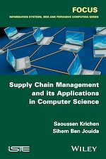 Télécharger le livre :  Supply Chain Management and its Applications in Computer Science