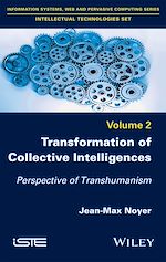 Télécharger le livre :  Transformation of Collective Intelligences