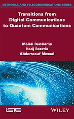 Download this eBook Transitions from Digital Communications to Quantum Communications