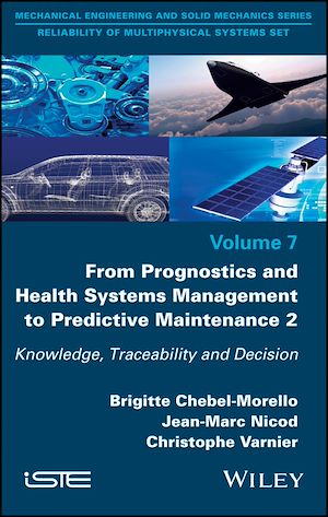 Download the eBook: From Prognostics and Health Systems Management to Predictive Maintenance 2