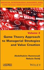 Download this eBook Game Theory Approach to Managerial Strategies and Value Creation
