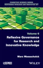 Télécharger le livre :  Reflexive Governance for Research and Innovative Knowledge