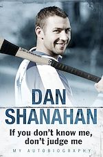 Download this eBook Dan Shanahan - If you don't know me, don't judge me