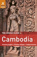 Télécharger le livre :  The Rough Guide to Cambodia