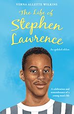 Télécharger le livre :  The Life of Stephen Lawrence