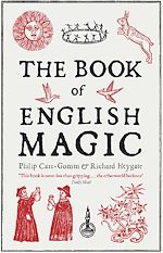 Télécharger le livre :  The Book of English Magic