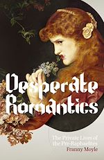 Télécharger le livre :  Desperate Romantics