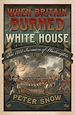 Télécharger le livre :  When Britain Burned the White House