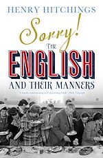 Télécharger le livre :  Sorry! The English and Their Manners