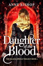 Télécharger le livre :  Daughter of the Blood