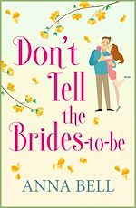 Télécharger le livre :  Don't Tell the Brides-to-Be