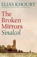 Télécharger le livre :  The Broken Mirrors: Sinalcol