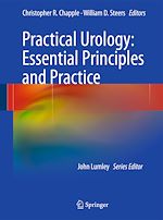 Télécharger le livre :  Practical Urology: Essential Principles and Practice